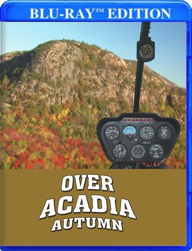 Over Acadia: Autumn [Blu-ray]