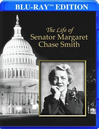 The Life of Senator Margaret Chase Smith [Blu-ray]