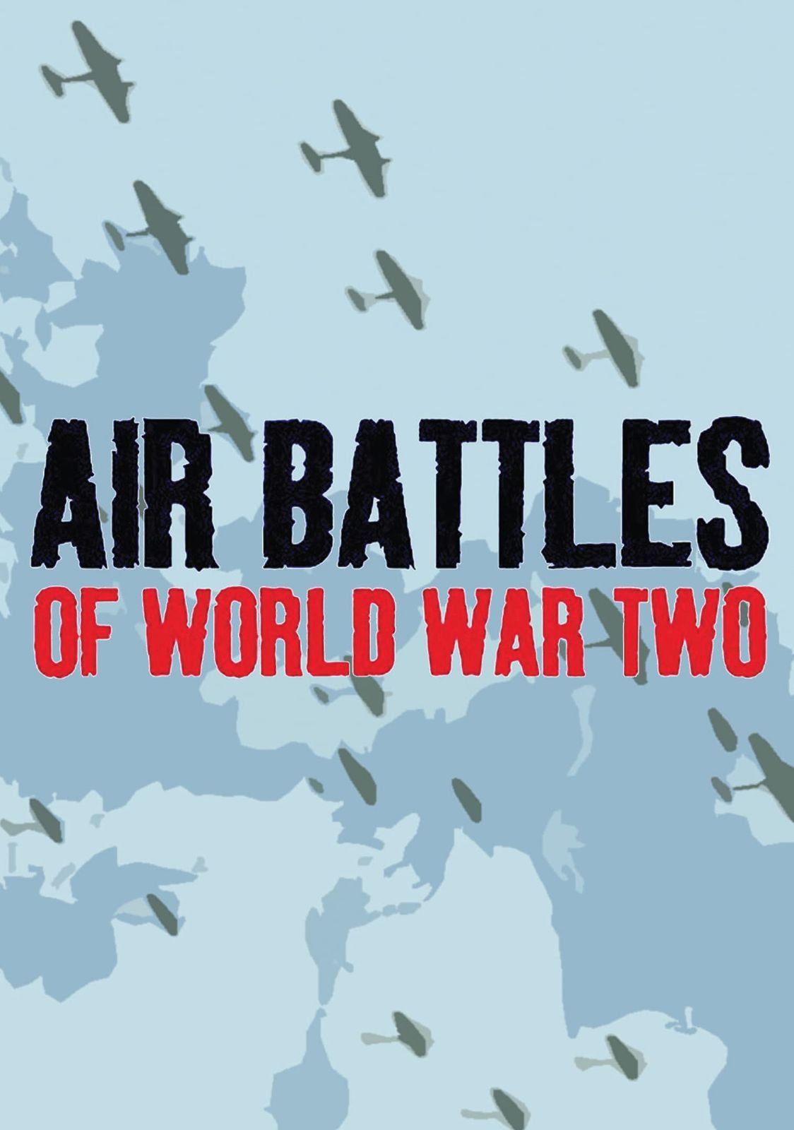 Air Battles Of WWII [DVD]