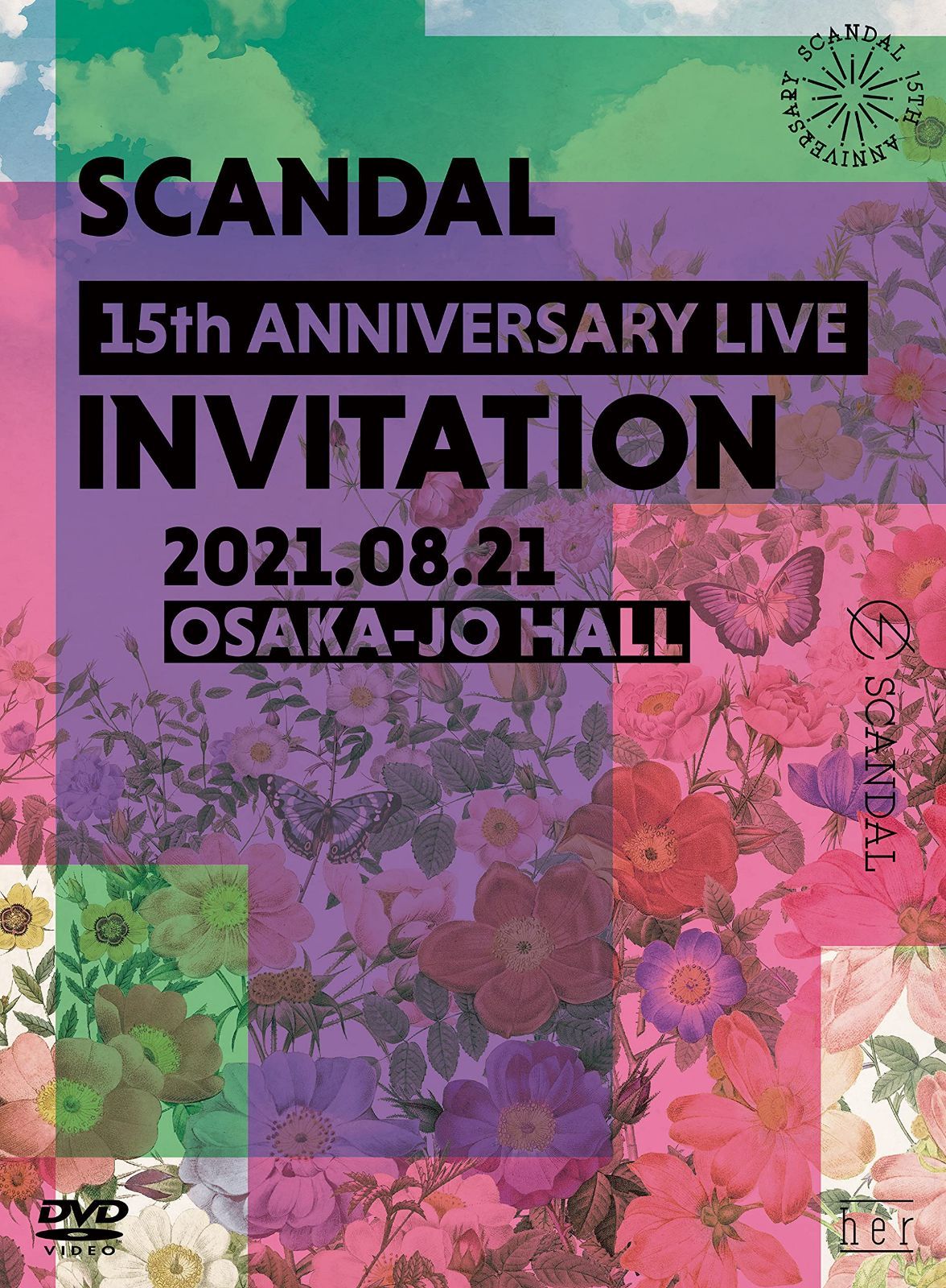 SCANDAL 15th ANNIVERSARY LIVE 『INVITATION』 at OSAKA-JO HALLL [DVD初回限定盤]