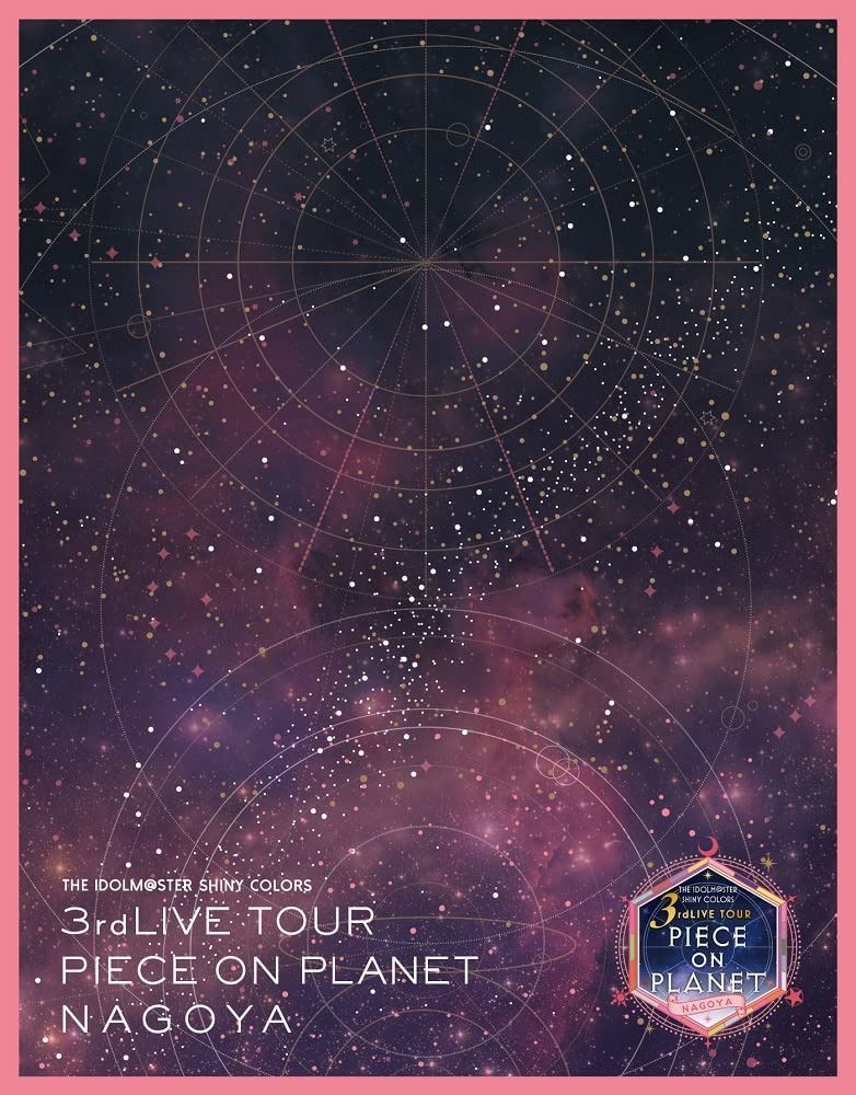 「THE IDOLM@STER SHINY COLORS 3rdLIVE TOUR PIECE ON PLANET / NAGOYA」Blu-ray