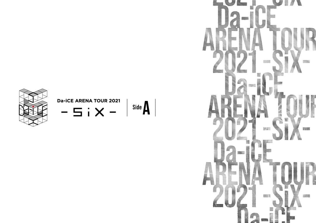 Da-iCE ARENA TOUR 2021 -SiX- Side A(Blu-ray)