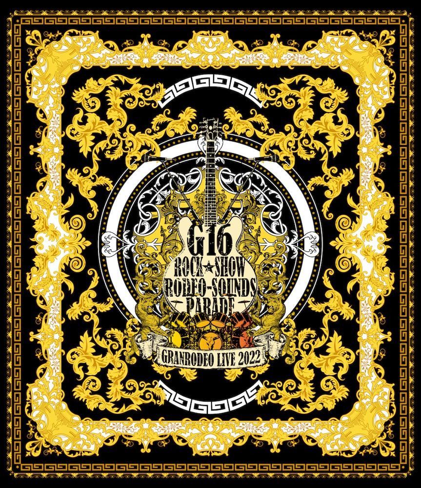GRANRODEO LIVE 2022 G16 ROCK☆SHOW 
