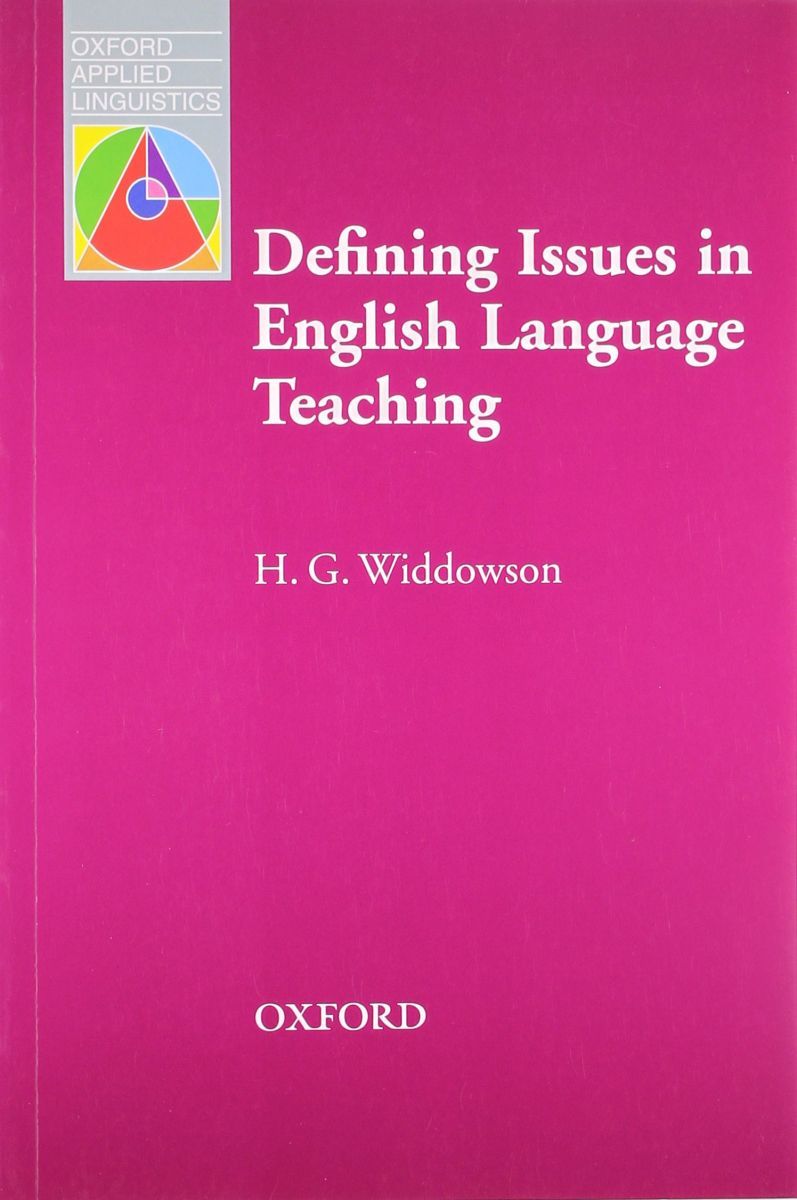 Defining Issues in English Language Teaching (Oxford Applied Linguistics)