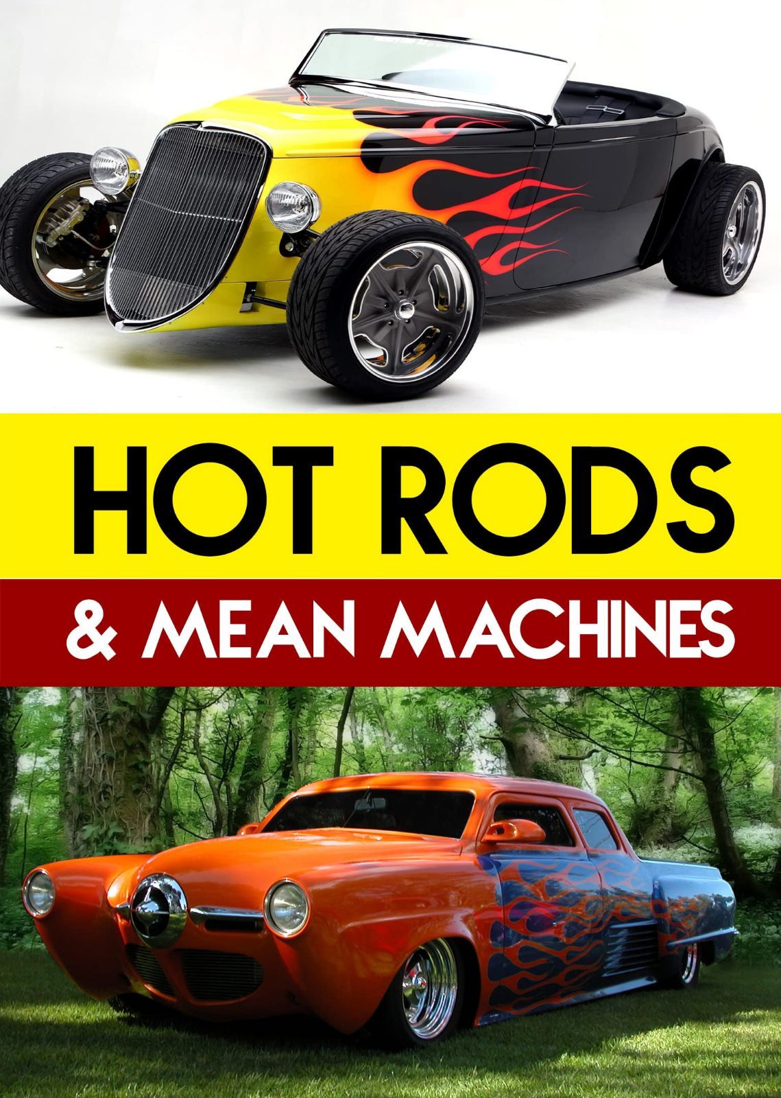 Hot Rods & Mean Machines [DVD]