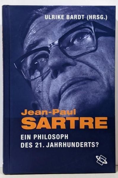 【中古】Jean-Paul Sartre: EinPhilosoph des 21.Jahrhunderts?