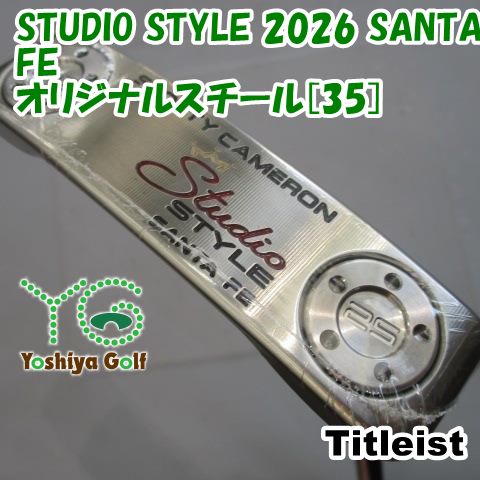 パター タイトリスト STUDIO STYLE 2026 SANTA FE/オリジナルスチール[35]//3.5[147684]