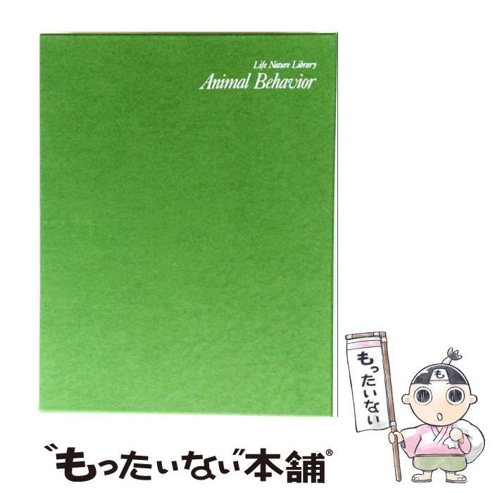 【中古】 Life Nature Library: Animal Behavior / /