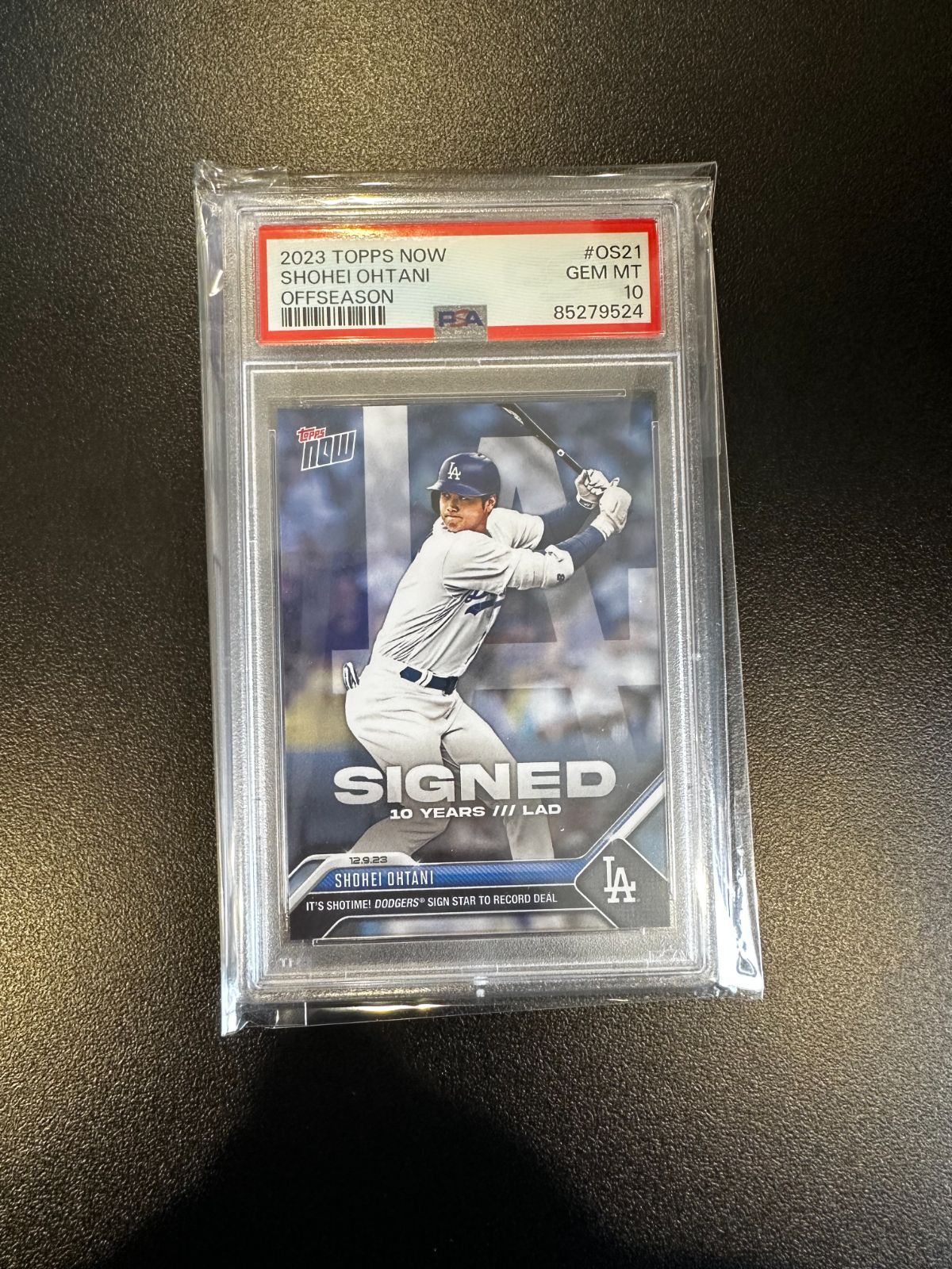 【PSA10】大谷翔平 Topps Now #OS21 ドジャース移籍記念 Shohei Ohtani