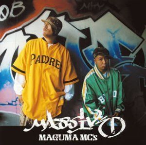 MASSIVE MAGUMA MC’s,NOB,RYUZO[CD](中古)