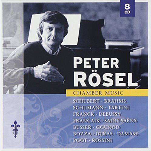 (CD)レーゼルの芸術?室内楽曲編(8枚組) Peter Rosel : Chamber Music／Peter Sch