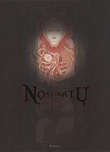 ノスフェラトゥ NOSFERATU (Pan-Exotica)／山本 タカト