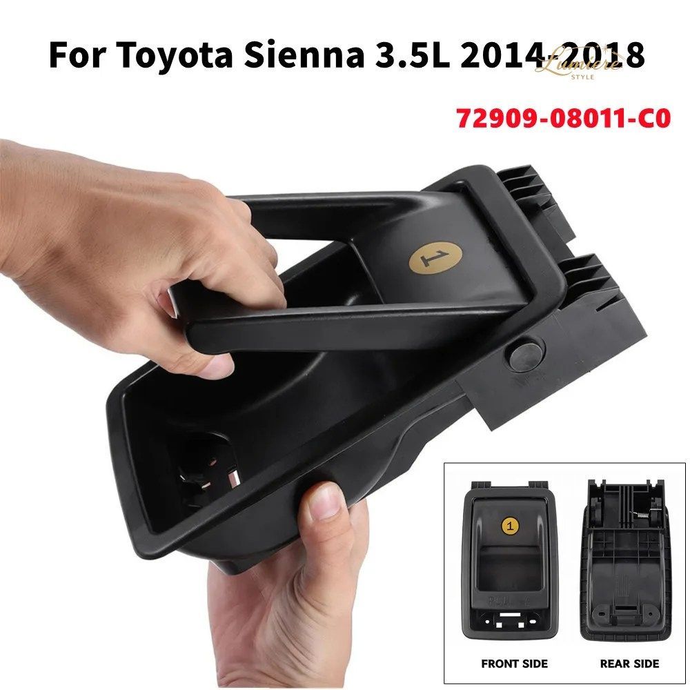 7290908011C0 トヨタ シエナ 3.5L 2014 2015-2018 折りたたみ式リアシート ラッチ リリース ハンドル カーパーツ