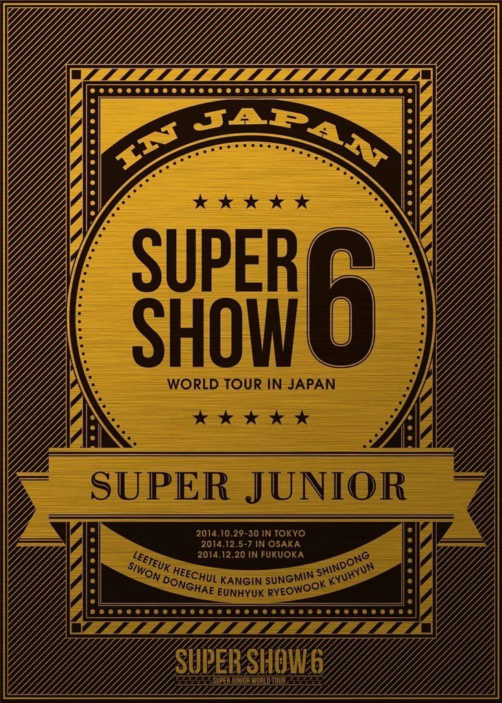 SUPER JUNIOR WORLD TOUR SUPER SHOW6 in JAPAN (DVD3枚組) (初回生産限定)