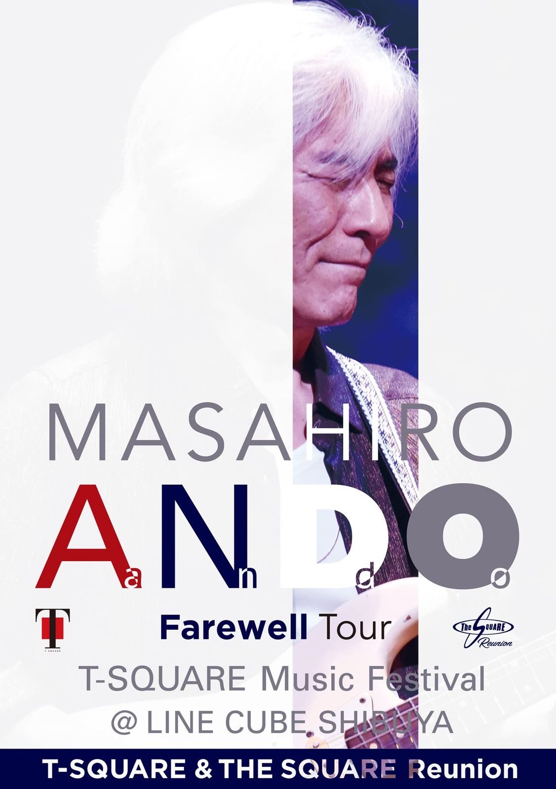 [ LIVE & DOCUMENT ] 安藤正容 Farewell Tour 