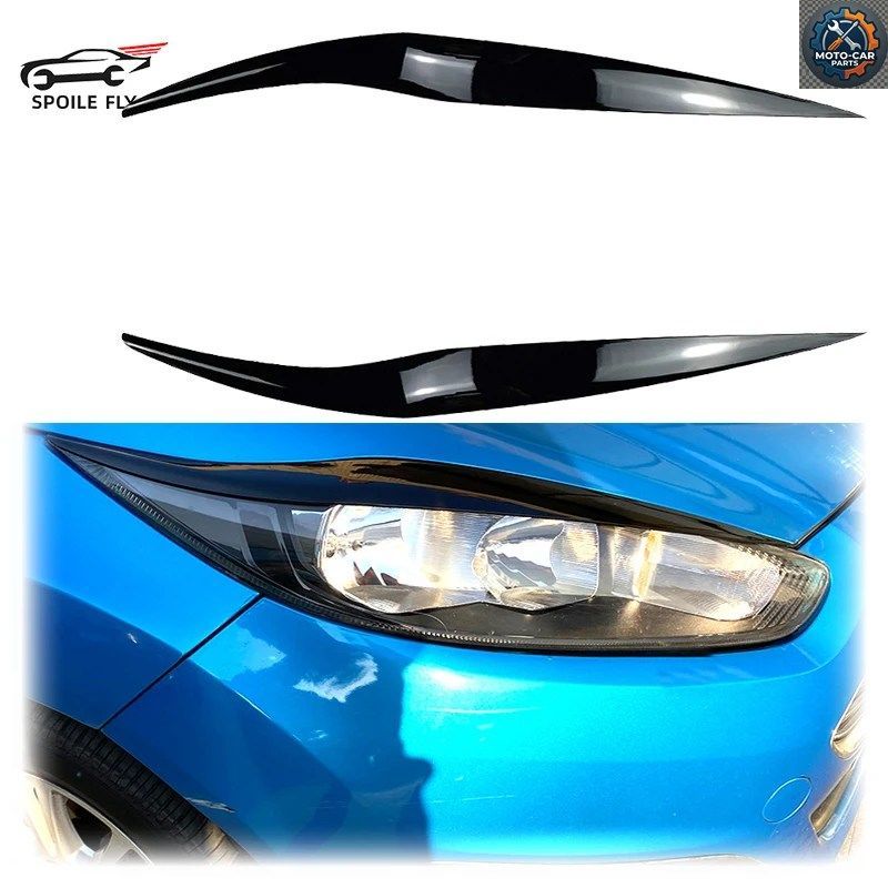 2013～2017年式フォード フィエスタ MK6.5 フロントヘッドライトカバー ヘッドライトランプ アイリッド アイブロウ アイリッドトリム ABS製