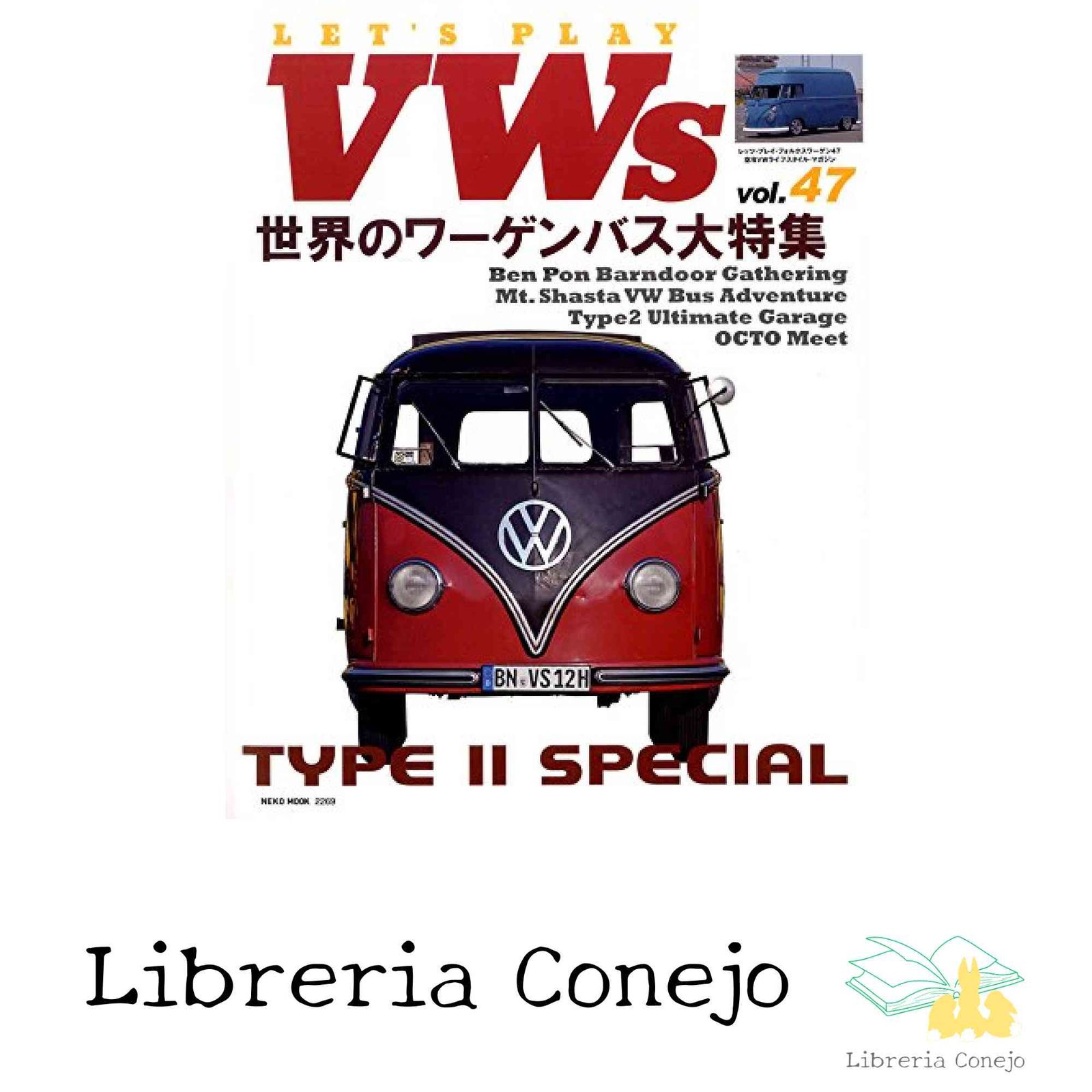 LETS PLAY VWs(レッツプレイフォルクスワーゲン) Vol.47 (NEKO MOOK) [ムック] [Feb 28， 2015]