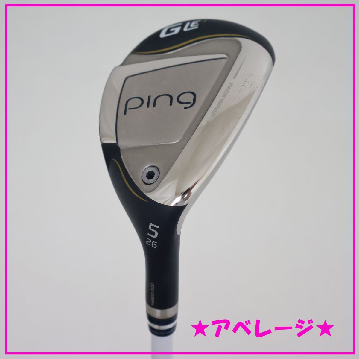 ●アベレージ！PING★ピン　G Le3 ユーティリティー　2023年モデル　5H　26°ULT 250 Jカーボン　A　 (90465
