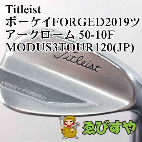 入間□【中古】 ウェッジ タイトリスト Titleist ボーケイFORGED2019