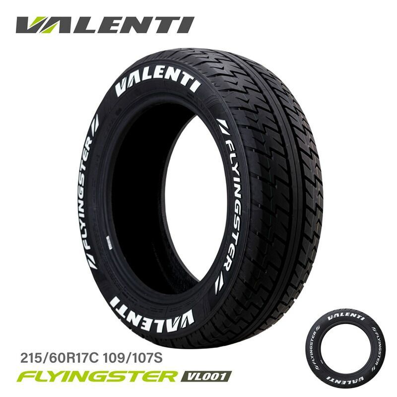 【4本で送料無料】 VALENTI ヴァレンティ 215/60R17 ハイエース 専用設計 ホワイトレター タイヤ FLYINGSTER VT17-001-21560R 1本 カー用品 カスタム パーツ カスタムパーツ 人気 おすすめ おしゃれ