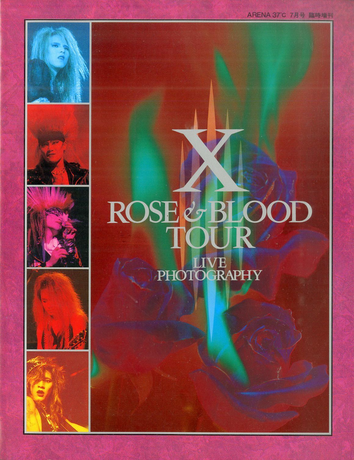 ○雑誌 / X(X JAPAN) / ROSE ＆ BLOOD TOUR LIVE PHOTOGRAPHY