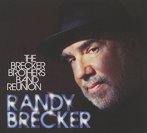 (CD)Brecker Brothers Band Reunion／Randy Brecker ランディブレッカー
