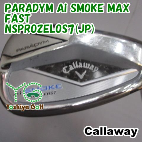 ウェッジ キャロウェイ PARADYM Ai SMOKE MAX FAST/NSPROZELOS7(JP)/S/50[148731]