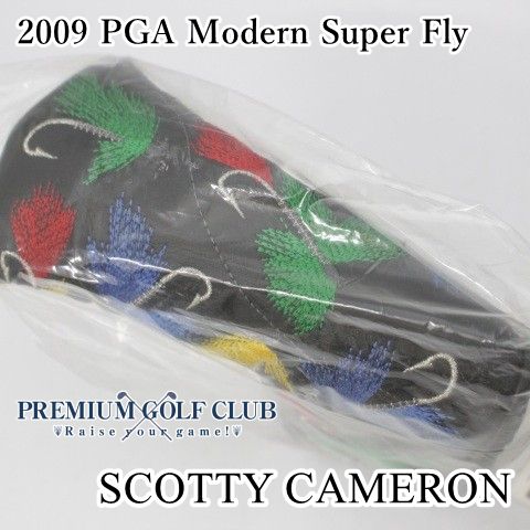 【未使用】 パターカバー スコッティキャメロン モダンスーパーフライ　2009 PGA Modern Super Fly//0[2095]
