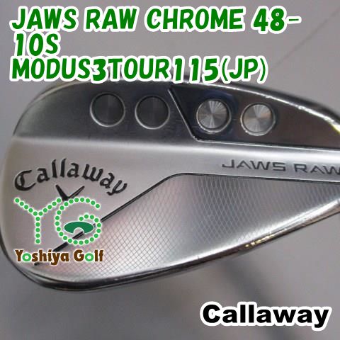 ウェッジ キャロウェイ JAWS RAW CHROME 48-10S/MODUS3TOUR115(JP)/S/48[151313]