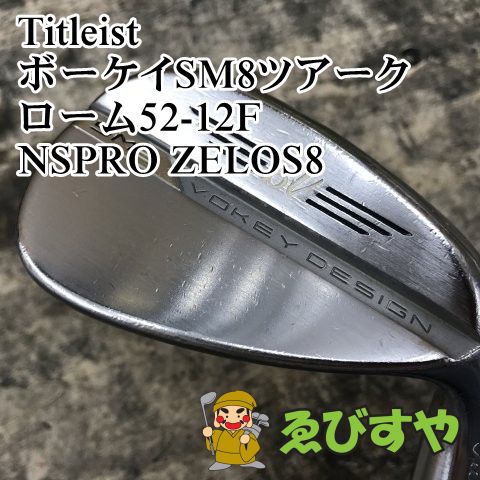 狭山□【中古】 ウェッジ タイトリスト ボーケイSM8ツアークローム52