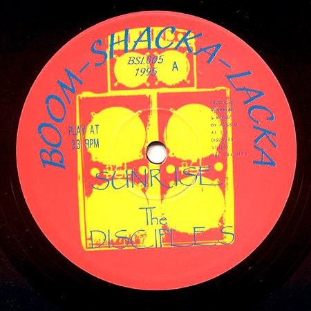 12” Disciples Sunrise / The Message BSL005 Boom Shacka Lacka /00250 7,409円