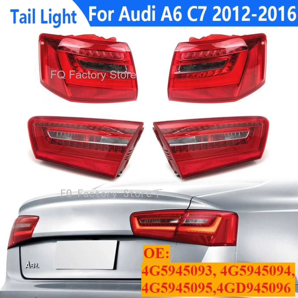 LED REAR TAIL LIGHT BRAKE LAMP AUDI A6L A6 C7 SEDAN 2011-2016 4GD945093 4GD945094 REVERSE BUMPER LIGHT WARNING SIGNAL LIGHT