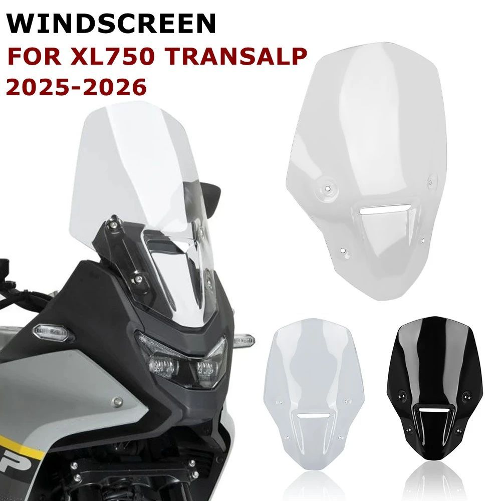 HONDA XL750 TRANSALP XL 750 TRANSALP 2025-2026 MOTORCYCLE WINDSHIELD WINDSCREEN HIGH WIND SCREEN DEFLECTORS VISOR SHIELD