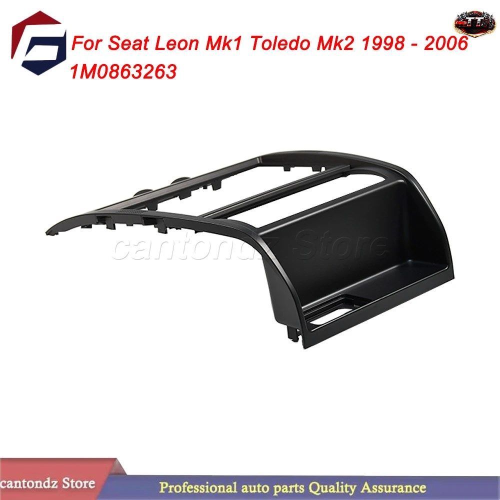 エアアウトレットラジオフレームセンターコンソールパネルカバーシートレオンMK1トレドMK2 1998 - 2006 1M0863263