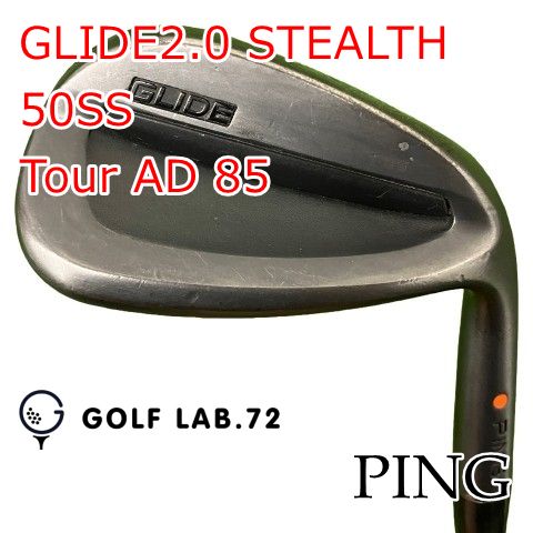 【中古】ウェッジ ピン GLIDE2.0 STEALTH 50SS◆Tour AD 85◆WEDGE◆50[1718]
