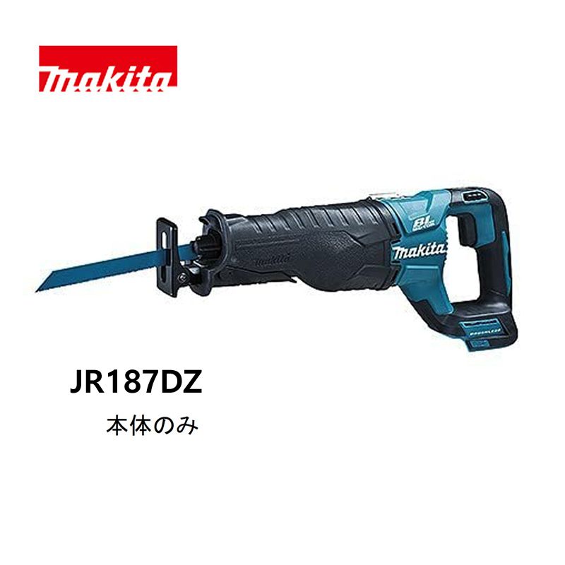 マキタ 切断工具 18V 充電式レシプロソー JR187DZ 本体のみ - メルカリ
