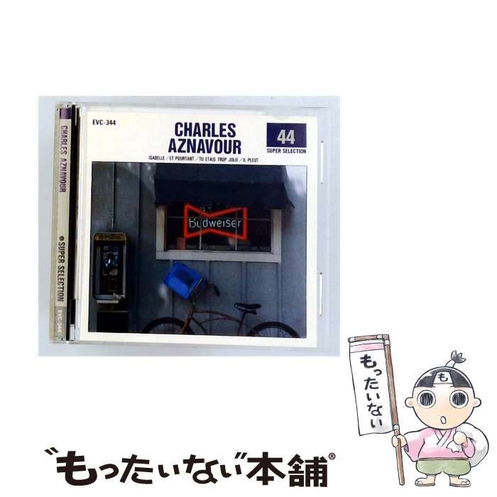 【中古】 [EVC-344] SUPER SELECTION CHARLES AZNAVOUR / / 24,090円