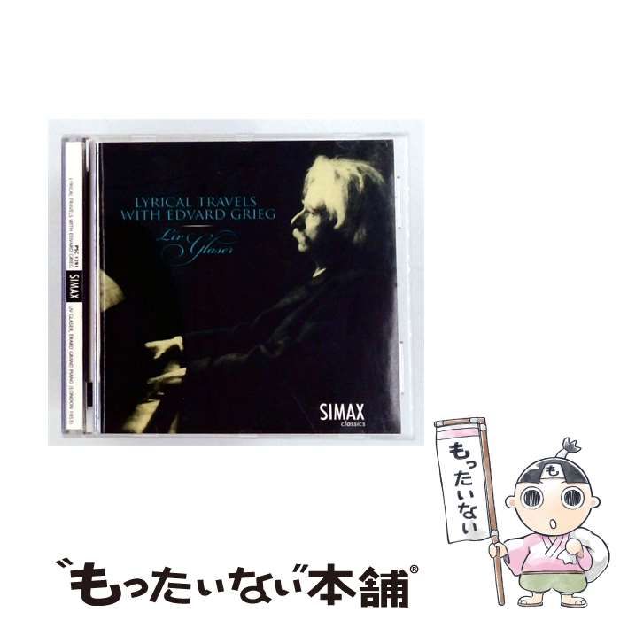 【中古】 Lyrical Travels With Edvard Grieg [import] / Edvard Grieg、Liv Glaser / Simax Classics