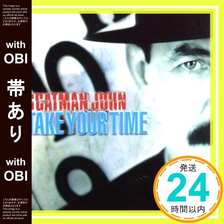 【帯あり】テイク・ユア・タイム [CD] スキャットマン・ジョン_07