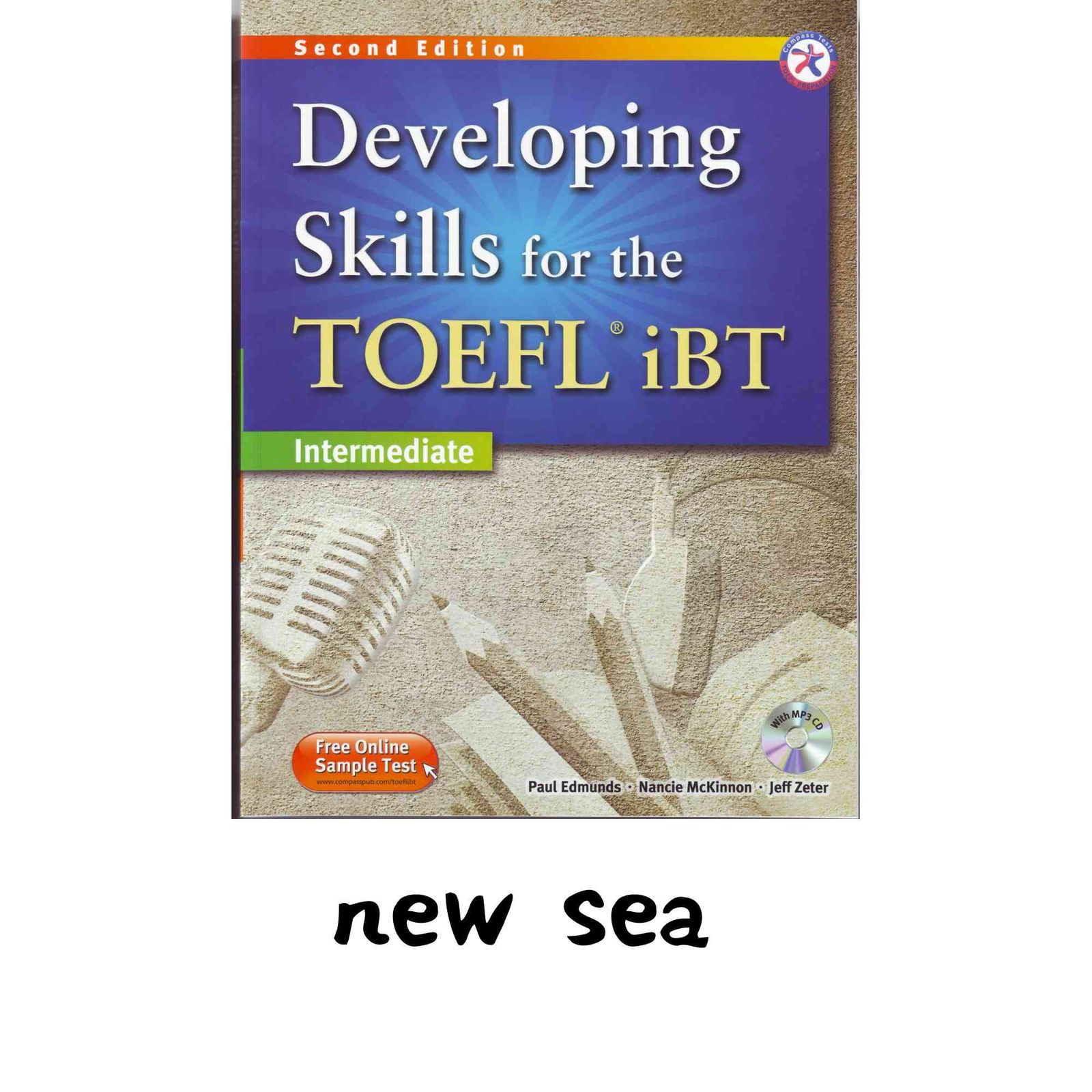 Developing Skills for the TOEFL iBT Second Edition Combined Book with MP3 CD [Perfect]