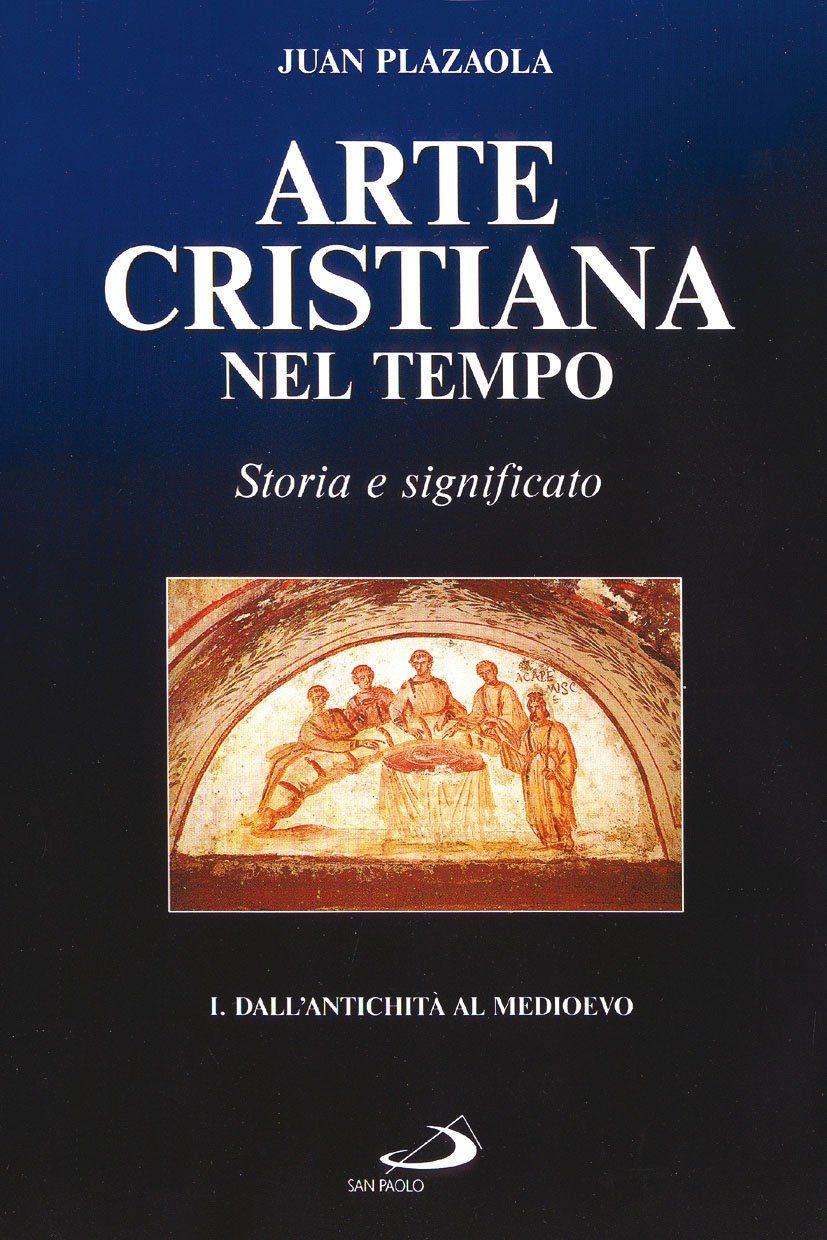 [2B]Arte cristiana nel tempo. Storia e significato