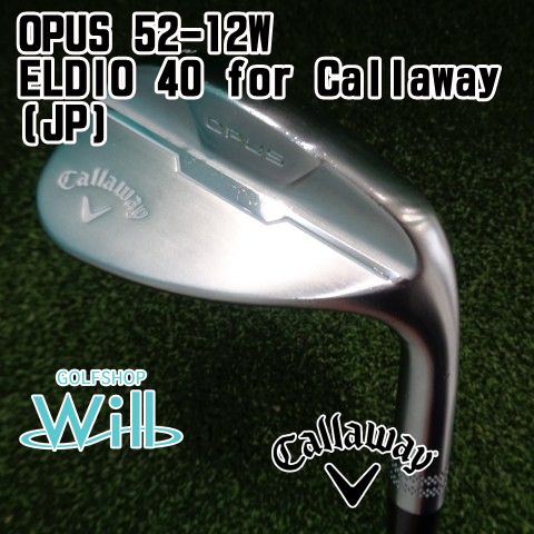 【中古】レディースウェッジ キャロウェイ OPUS 52-12W/ELDIO 40 for Callaway(JP)/L/52[0510]
