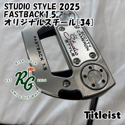 【中古】パター タイトリスト STUDIO STYLE 2025 FASTBACK1.5◆オリジナルスチール[34]◆3.5[8841]