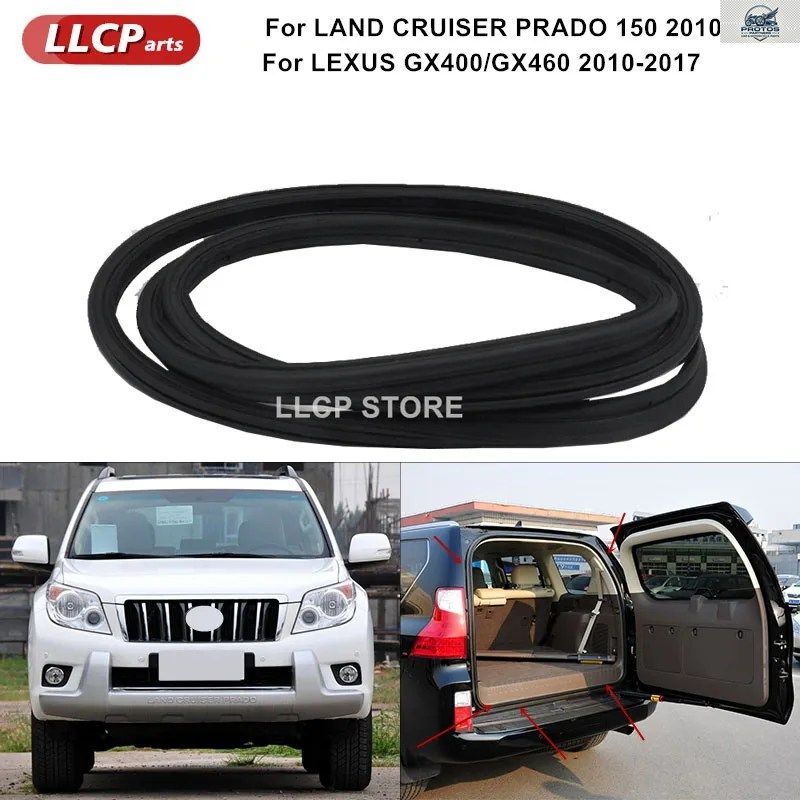 トヨタ ランドクルーザー プラド 150 2010-2020 レクサス GX400 2010-2017 トランク テールゲート ラバーシール バックドア ウェザーストリ
