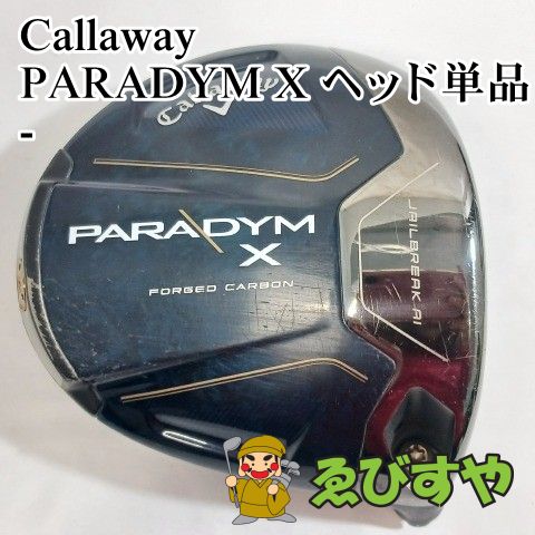 入間□【中古】 ドライバー キャロウェイ PARADYM X ヘッド単品 - 10.5