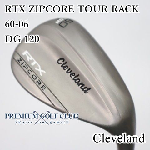 【中古】[Bランク] ウェッジ クリーブランド RTX ZIPCORE TOUR RACK 60-06/DG 120/S200/60[3326]