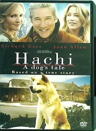 約束の犬 Hachi: A Dog's Tale Richard Gere
