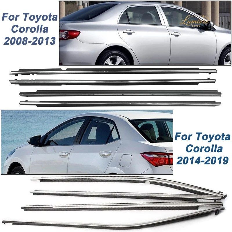 4PC CAR SIDE WINDOW GLASS SEAL STRIP OUTSIDE / RUBBER WATERPROOF WHEATHERSTRIP TOYOTA COROLLA 2008-2013/2014-2019