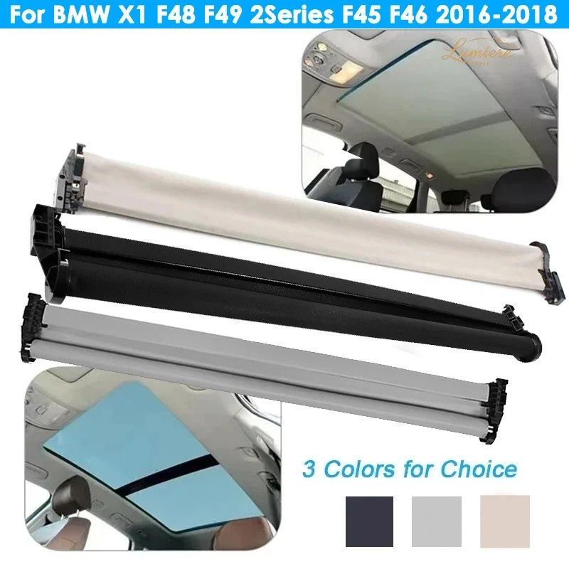 CAR ROOF VISOR PANORAMIC SUNROOF CURTAIN COVER BMW X1 F48 F49 2SERIES F45 F46 2016-2018 54107391797