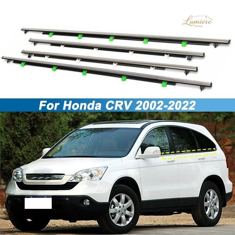 4PCS/SET CAR SIDE WINDOW SEAL STRIP TRIM HONDA CRV 2002-2022 DOOR GLASS EXTERIOR WHEATHERSTRIP WEATHER SEALING STRIP BELT